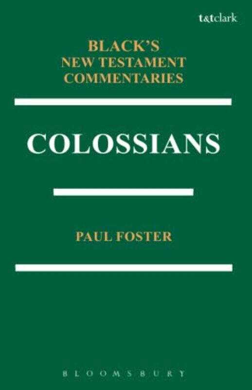

Colossians BNTC by Sven KraussLaurent GanguilletVira Sanguanwong-Paperback
