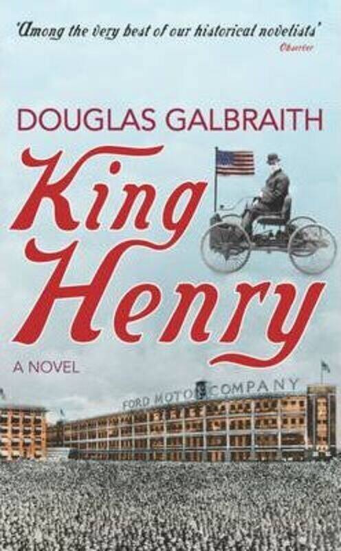 

^(R)King Henry.Hardcover,By :Douglas Galbraith