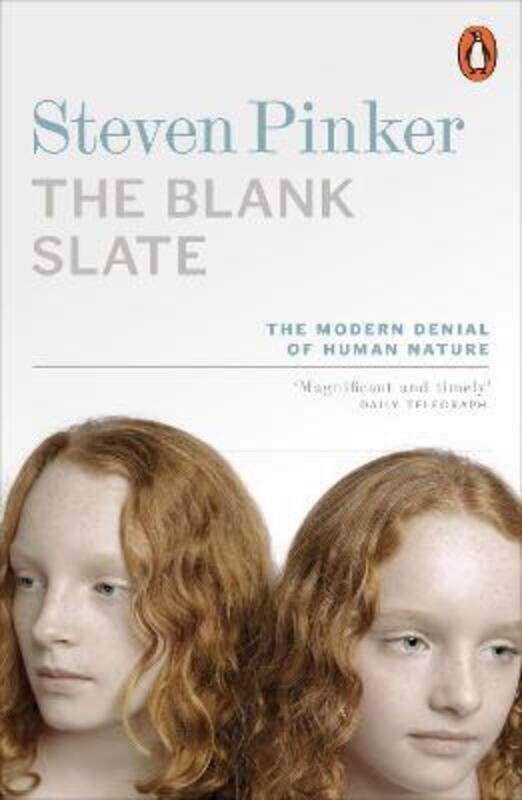 

The Blank Slate: The Modern Denial of Human Nature,Paperback, By:Pinker, Steven