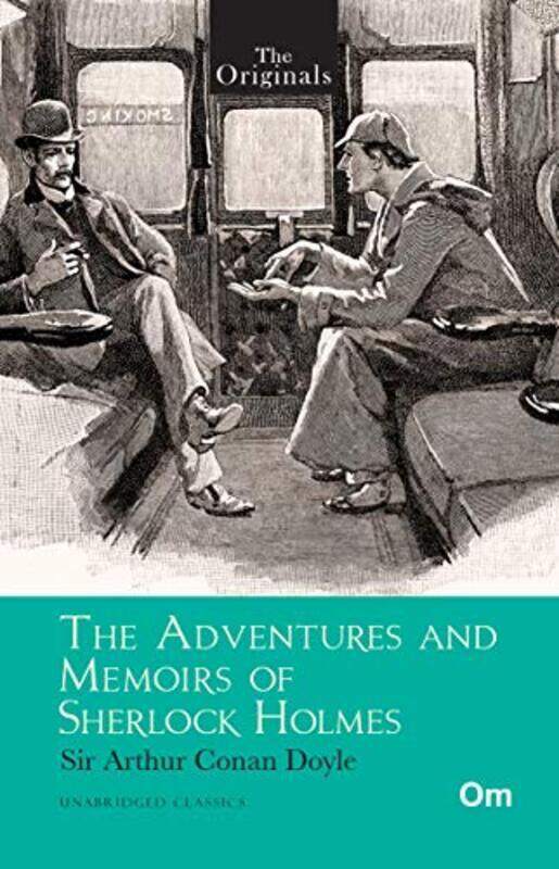 

The Originals The Adventures and Memoirs of Sherlock Holmes,Paperback,By:Sir Arthur Conan Doyle