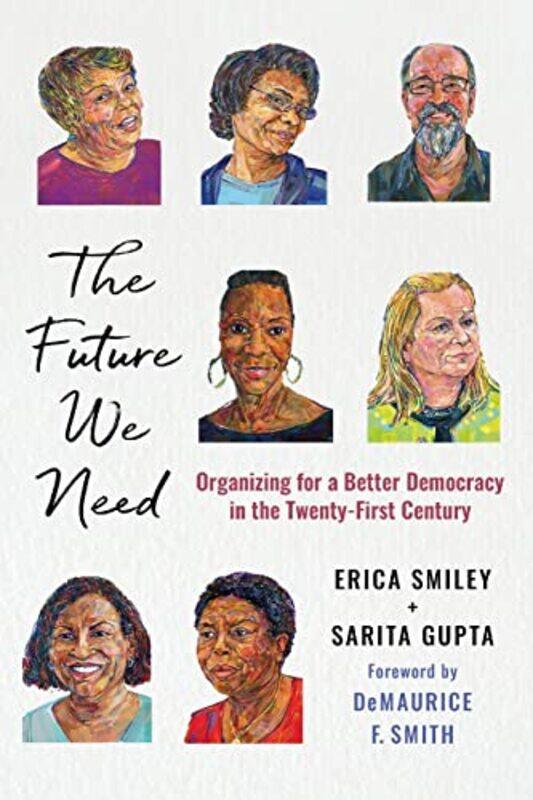 

The Future We Need by Erica SmileySarita Gupta-Paperback