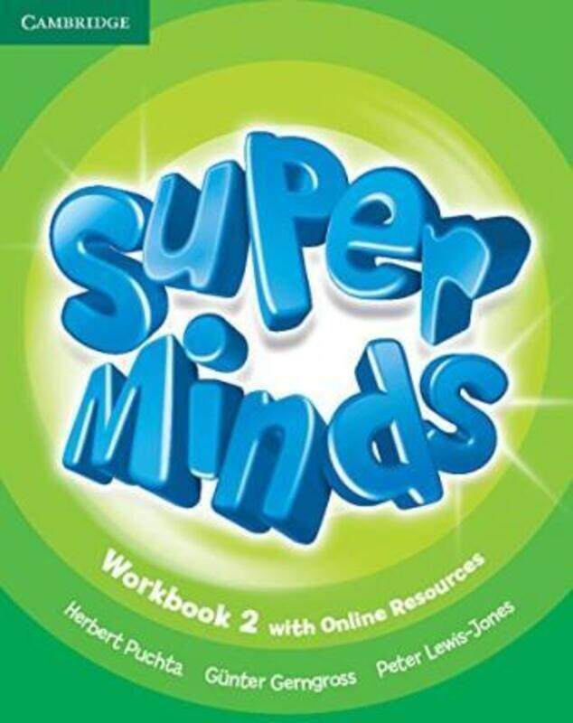 

Super Minds Level 2 Workbook with Online Resources,Paperback, By:Puchta, Herbert - Gerngross, Gunter - Lewis-Jones, Peter