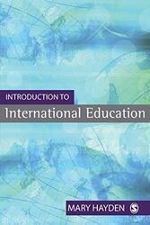 Introduction to International Education by Mary Hayden-Paperback