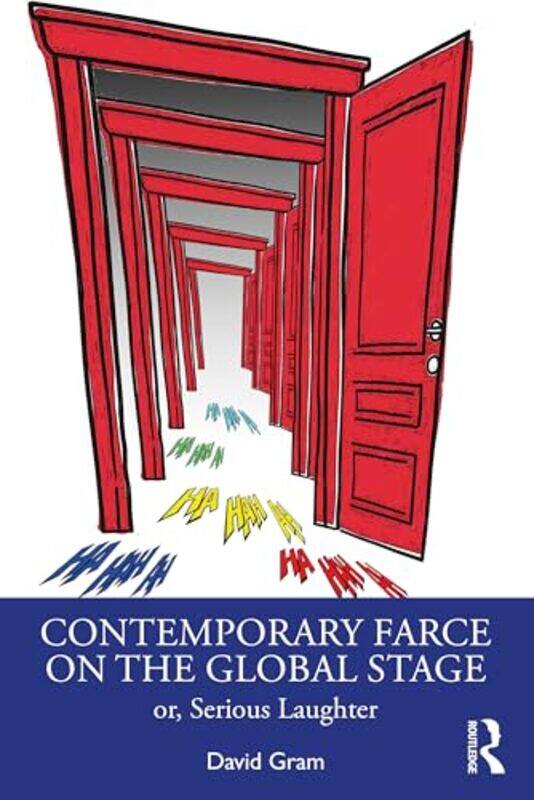 

Contemporary Farce on the Global Stage by David Gram -Paperback