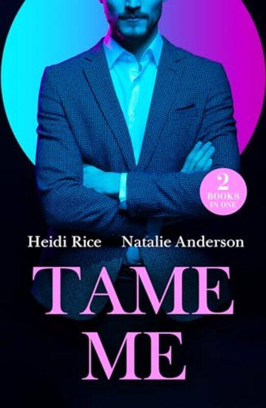 

Tame Me by Heidi RiceNatalie Anderson-Paperback