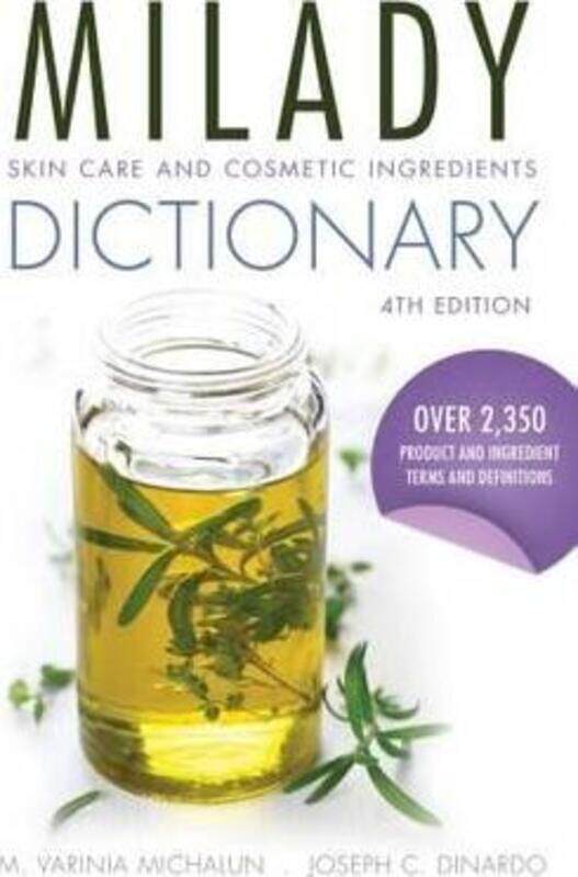 

Skin Care and Cosmetic Ingredients Dictionary, Paperback Book, By: Joseph DiNardo