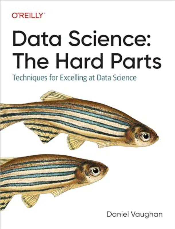 

Data Science The Hard Parts by Strawberrie DonnelyStrawberrie Donnely-Paperback