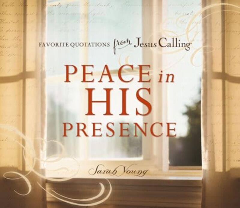 

Peace in His Presence Favorite Quotations from Jesus Calling by Chris Lubkemann-Hardcover