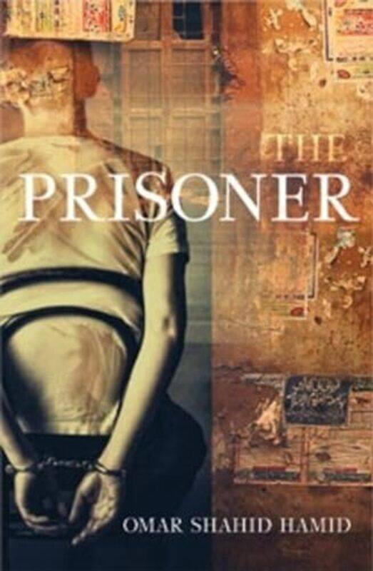 

The Prisoner by Omar Shahid Hamid - Paperback