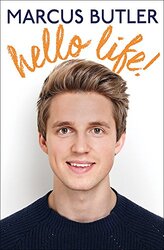 Hello Life!, Hardcover, By: Marcus Butler