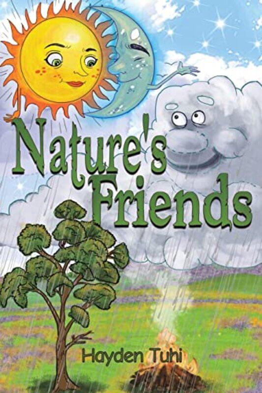 

Natures Friends by Hayden Tuhi-Paperback