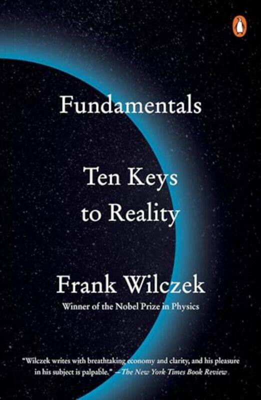 

Fundamentals by Frank Wilczek-Paperback