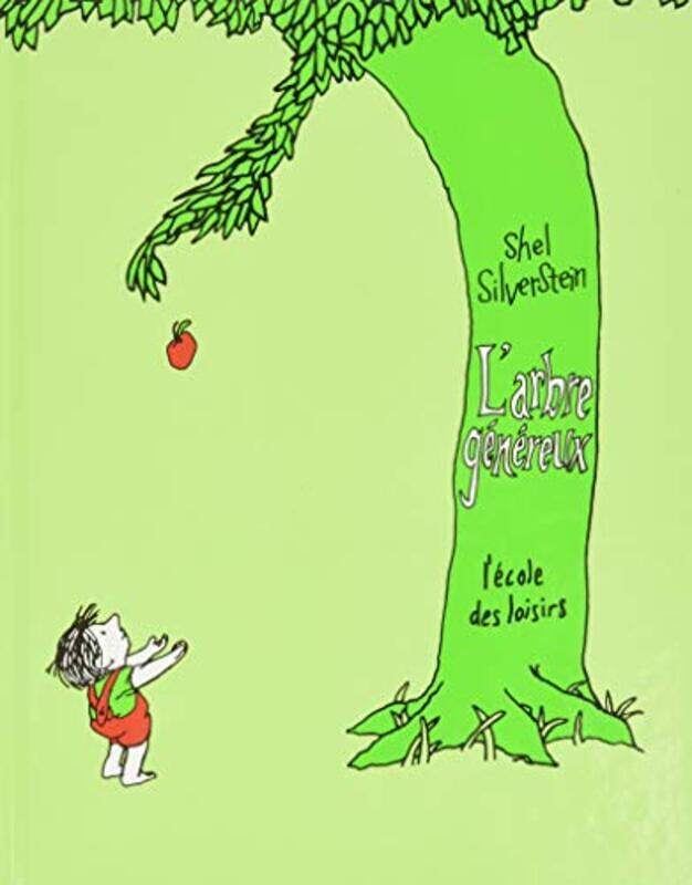 

L'Arbre Genereux By Silverstein Shel Paperback