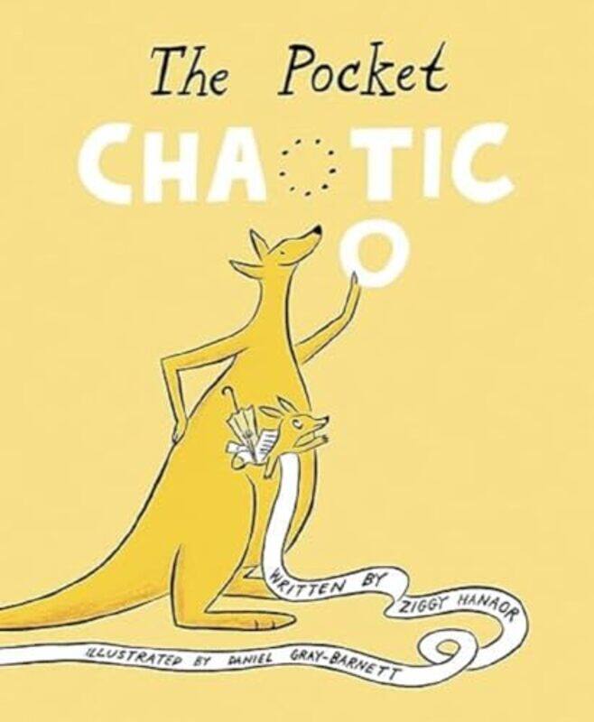 

The Pocket Chaotic by Ziggy HanaorDaniel Gray-Barnett-Hardcover