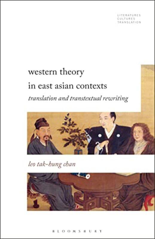 

Western Theory in East Asian Contexts by D Stowe-Hardcover