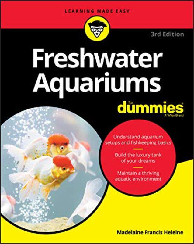 

Freshwater Aquariums For Dummies by Becky GoldsmithLinda Jenkins-Paperback