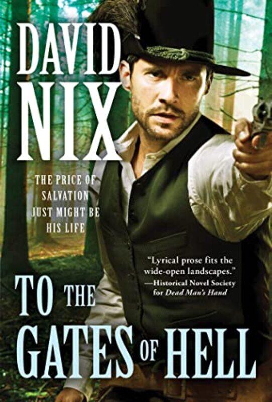 

To The Gates Of Hell by David Nix-Paperback