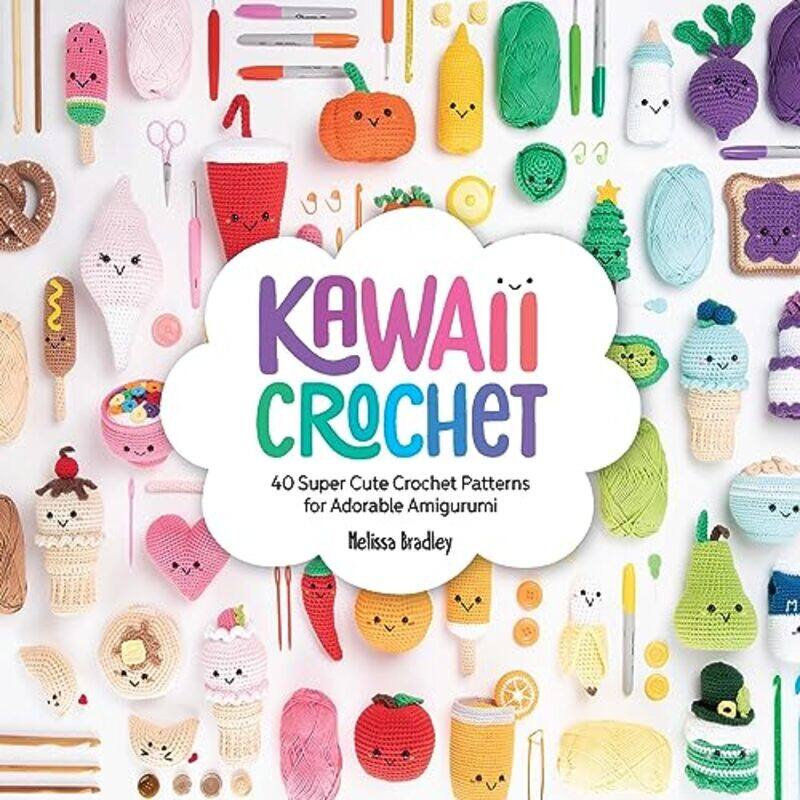 

Kawaii Crochet By Bradley Melissa - Paperback