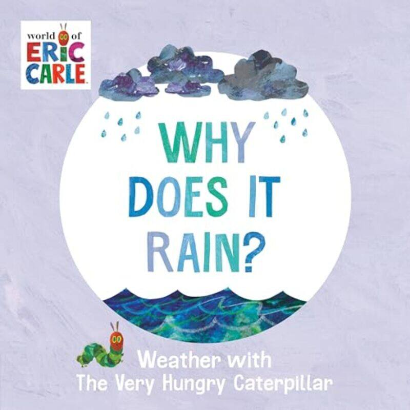 

Why Does It Rain by Eric Carle - Paperback