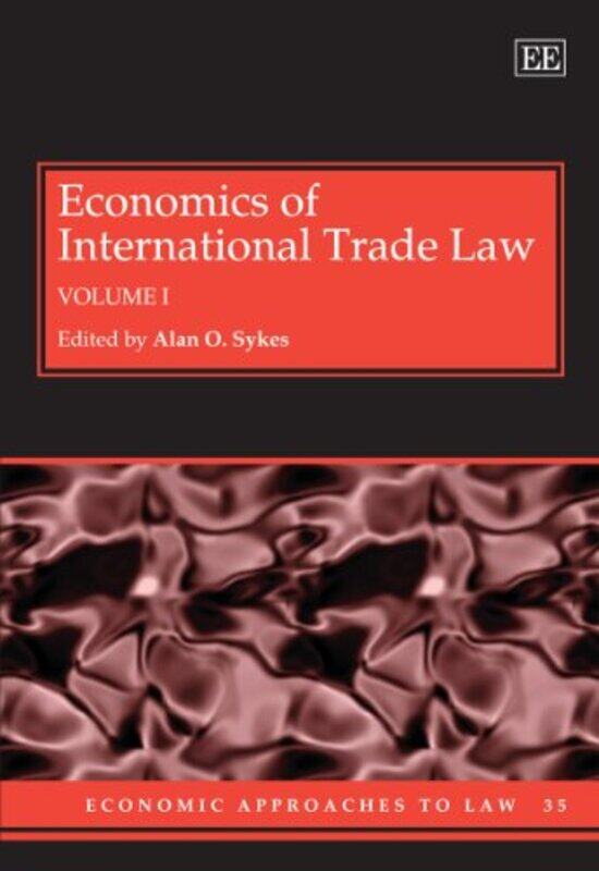 

Economics of International Trade Law by Professor Peter DoyleChris Foster-Hardcover