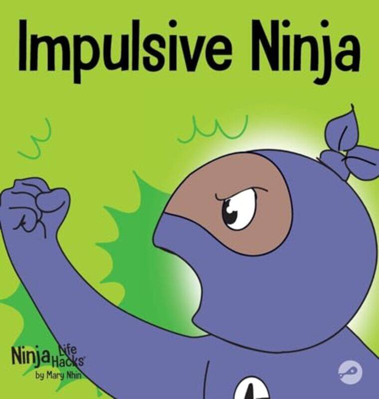 

Impulsive Ninja by John SazaklisElsa Chang-Hardcover