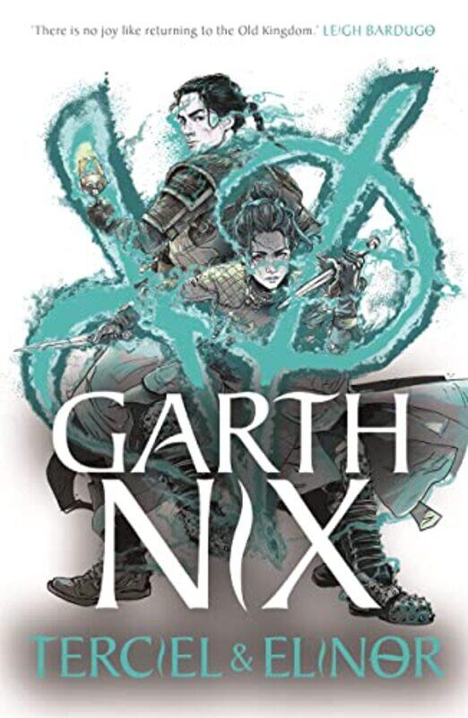 

Terciel and Elinor The Old Kingdom 1 by Garth Nix-Paperback