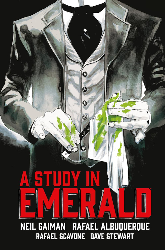 

Neil Gaimans a Study in Emerald, Hardcover Book, By: Neil Gaiman, Rafael Albuquerque