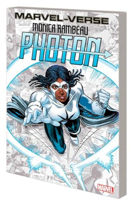 

MarvelVerse Monica Rambeau Photon by Roger SternJohn Romita JrMarvel Various-Paperback