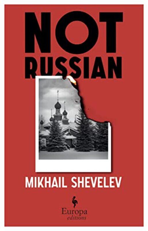 

Not Russian by Mikhail ShevelevBrian James BaerEllen Vayner-Paperback