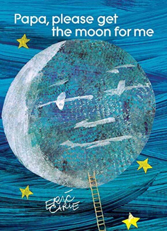 

Papa, Please Get The Moon For Me By Carle, Eric - Hardcover