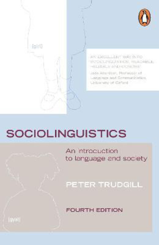 

Sociolinguistics: An Introduction to Language and Society, Paperback Book, By: Peter Trudgill