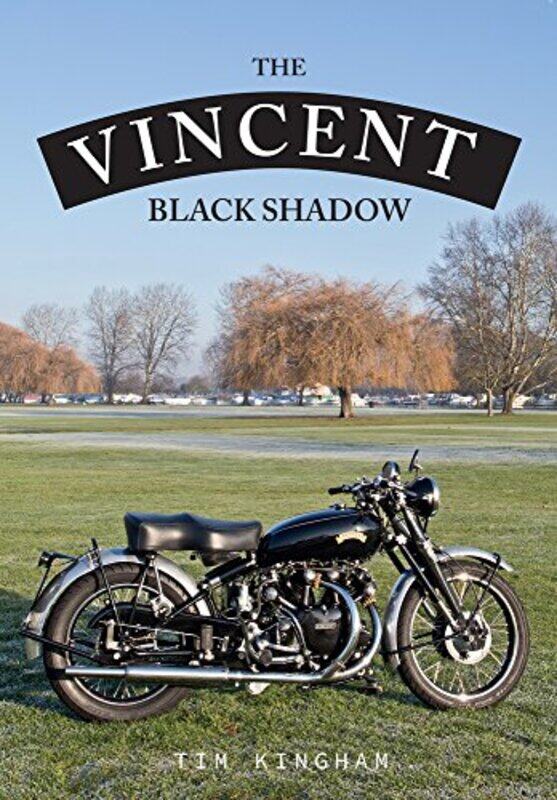 

The Vincent Black Shadow by Mike Baker-Paperback