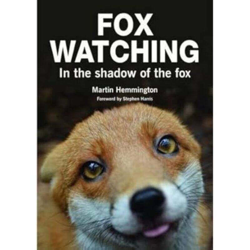 

Fox Watching by Martin Hemmington-Paperback