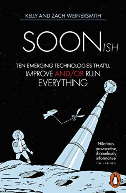

Soonish by Dr Kelly WeinersmithZach Weinersmith-Paperback