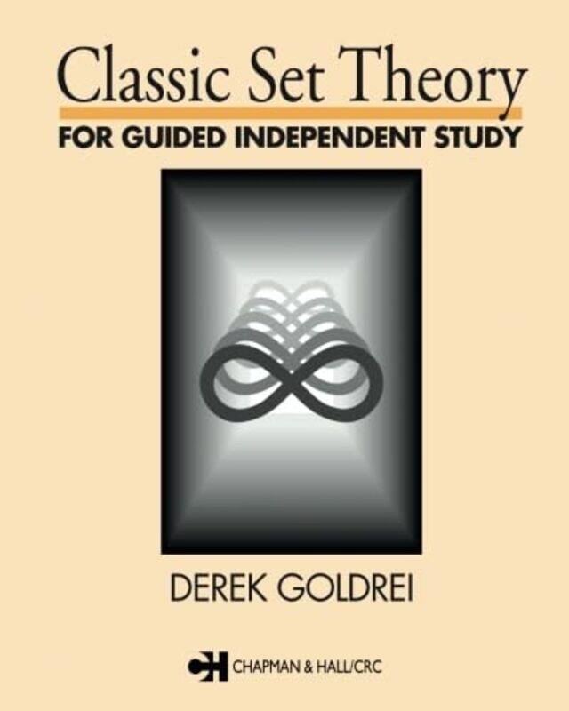 

Classic Set Theory by DC (Open University) Goldrei-Paperback