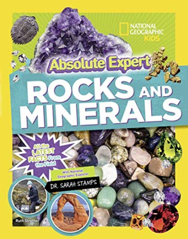 

Absolute Expert Rocks and Minerals by National Geographic Kids-Hardcover