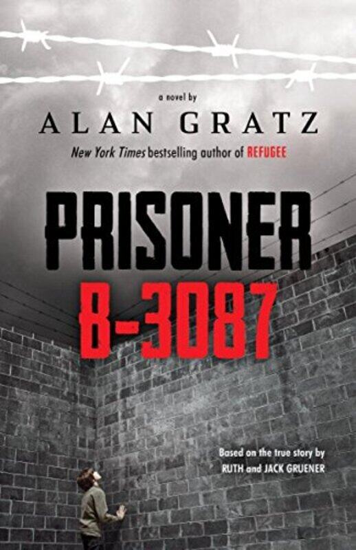 

Prisoner B-3087 , Paperback by Gratz, Alan