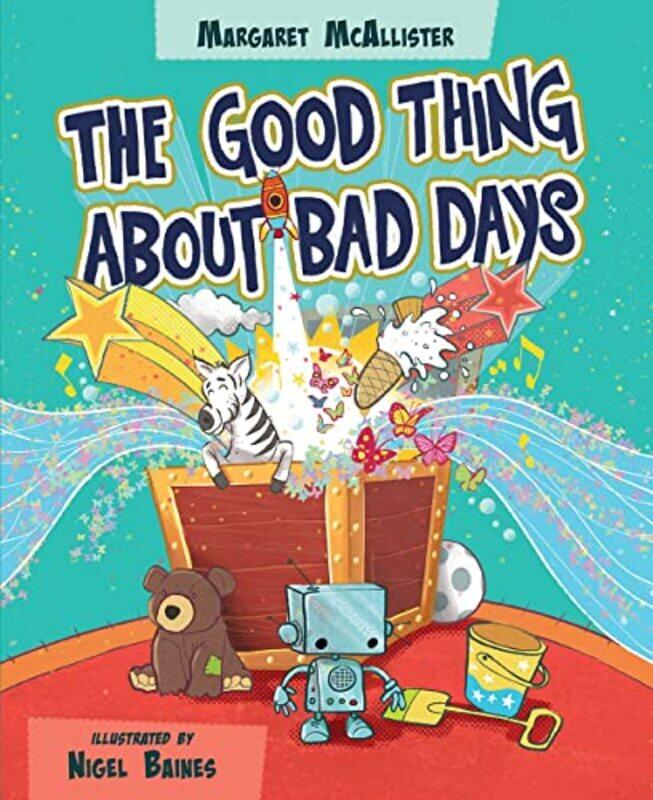 

The Good Thing About Bad Days by Margaret McAllisterNigel Baines-Paperback