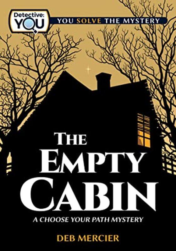 

The Empty Cabin by Deb Mercier-Paperback