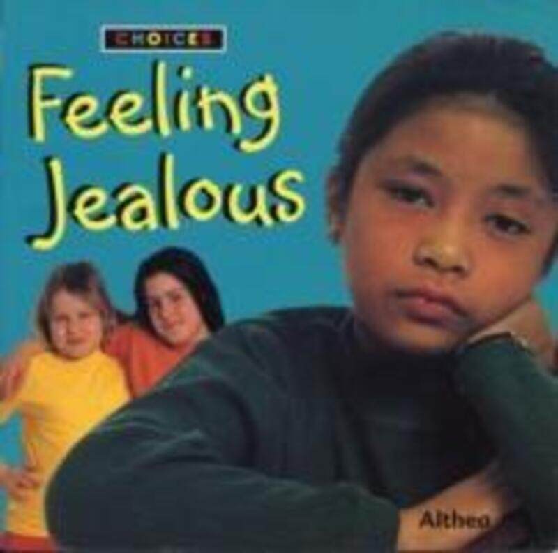 

Feeling Jealous (Choices).paperback,By :Althea