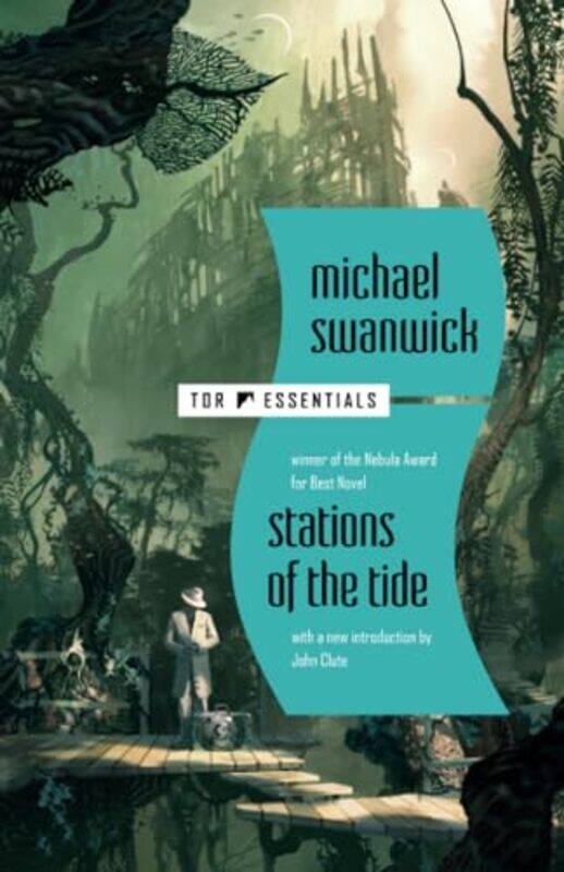 

Stations Of The Tide by Michael Swanwick-Paperback