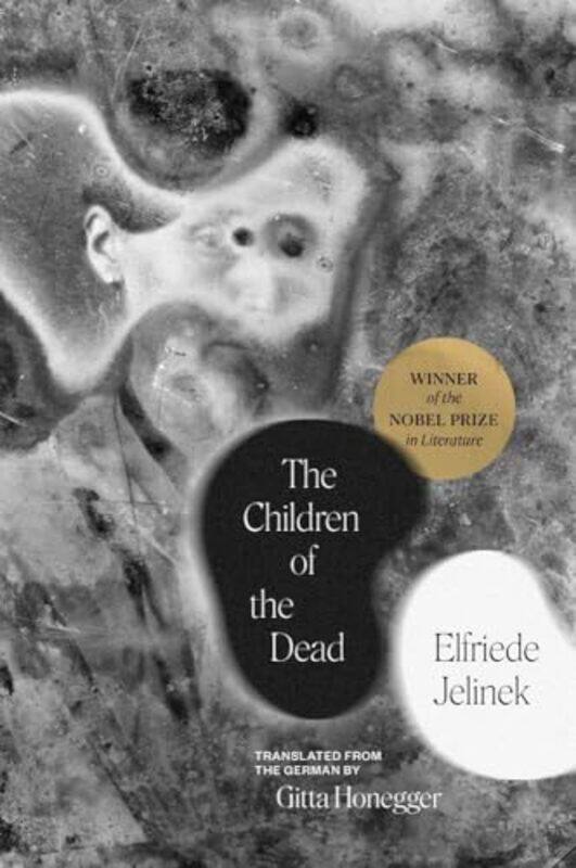

Children Of The Dead By Jelinek Elfriede - Hardcover