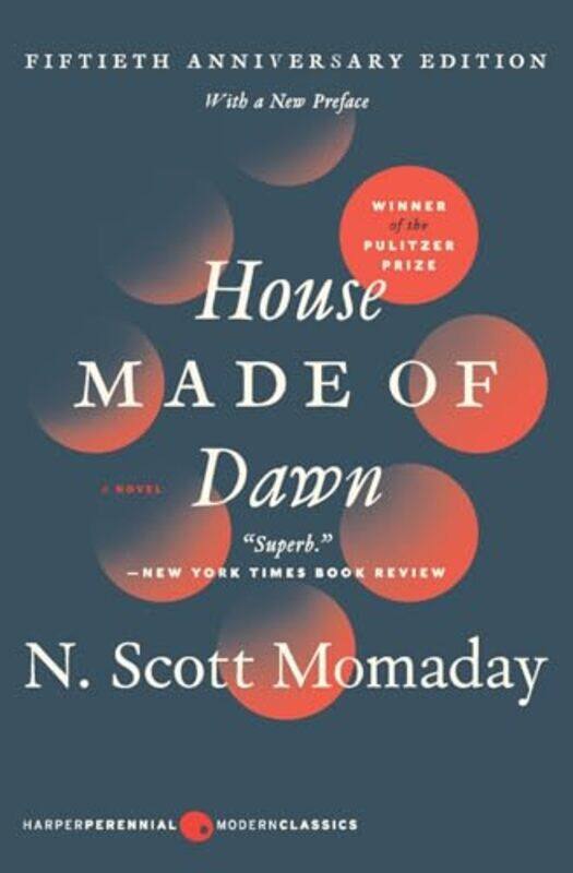 

House Made Of Dawn 50Th Anniv Ed By Momaday N Scott - Paperback