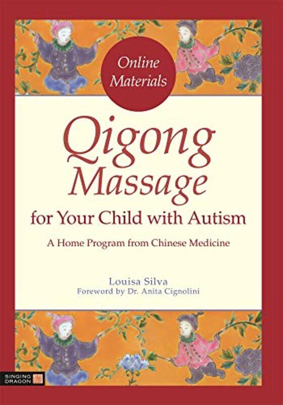 

Qigong Massage for Your Child with Autism by Mary L Frances-Paperback