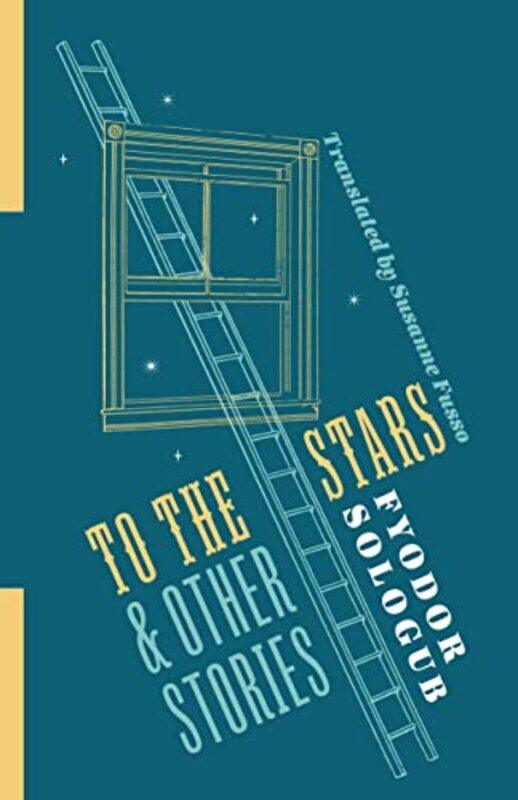 

To the Stars and Other Stories by Susanne Fusso-Paperback