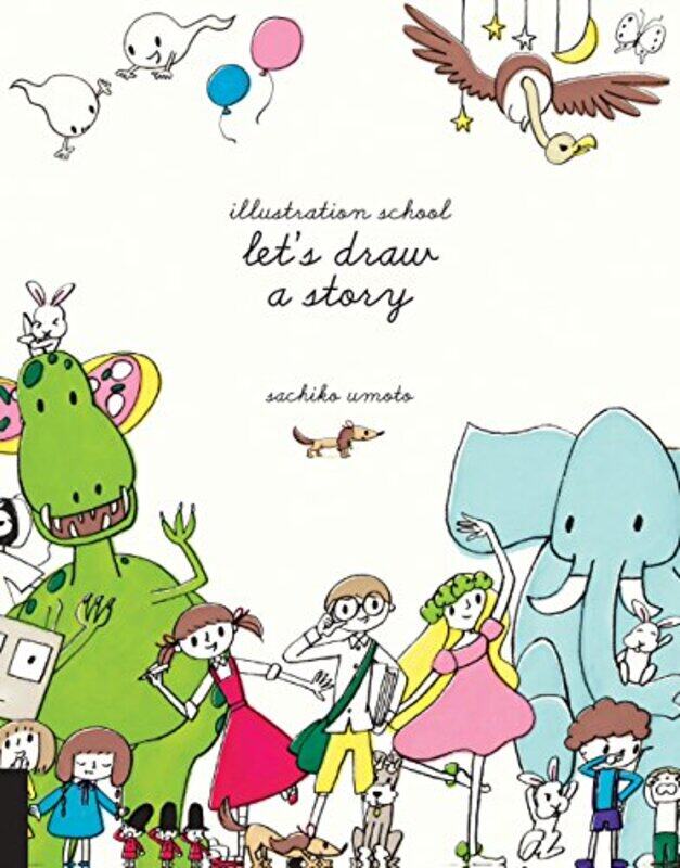 

Illustration School Lets Draw a Story by Kieran J OSA O'Mahony-Paperback