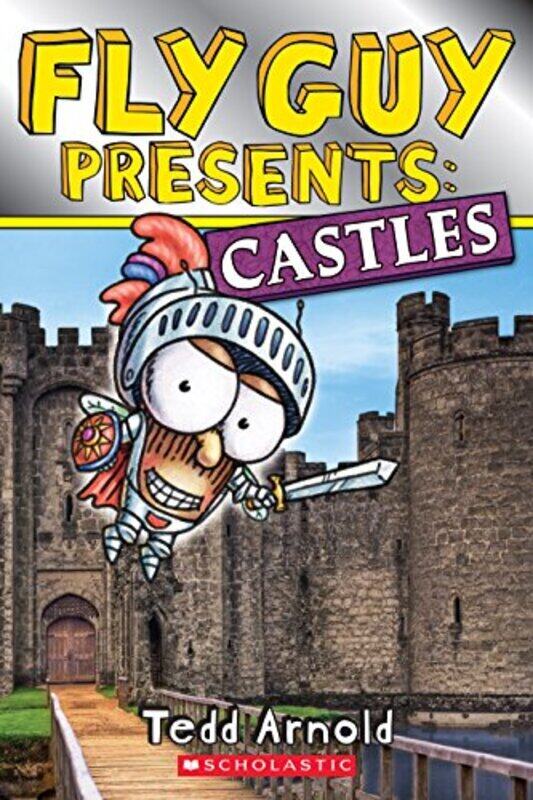 

Fly Guy Presents: Castles (Scholastic Reader, Level 2) By Tedd Arnold Paperback