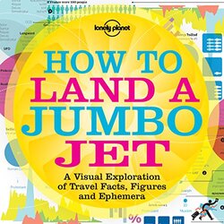 How to Land a Jumbo Jet: General Pictorial, Paperback Book, By: Nigel Holmes