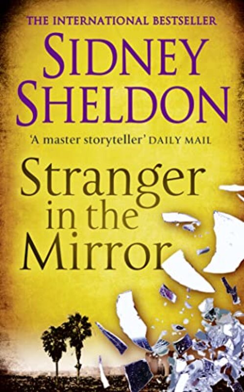 A Stranger In The Mirror by Sidney Sheldon..Paperback