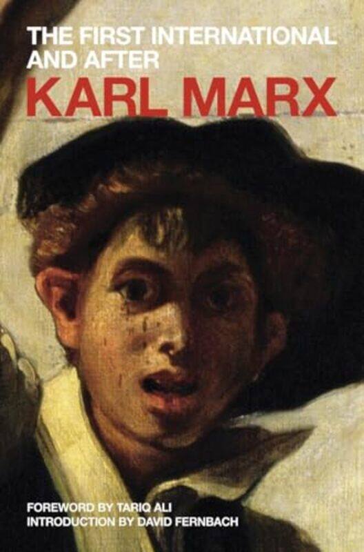 

The First International and After by Karl MarxDavid Fernbach-Paperback
